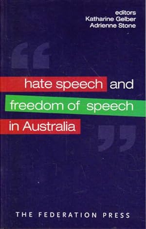 Seller image for Hate Speech and Freedom of Speech in Australia for sale by Goulds Book Arcade, Sydney
