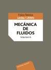 Mecánica de fluidos. Volumen 6