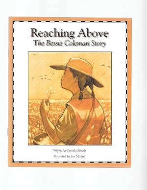 Seller image for Reaching Above (The Bessie Coleman Story) for sale by TuosistBook