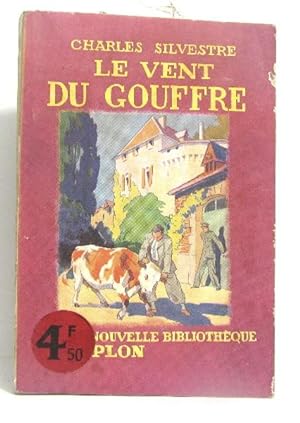 Seller image for Le vent du gouffre for sale by crealivres
