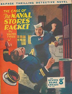 Seller image for The Case of the Naval Stores Racket. The Sexton Blake Library No 287 for sale by Barter Books Ltd