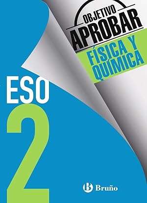 objetivo aprobar 2º ESO física y química