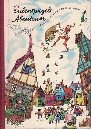 Bild des Verkufers fr Eulenspiegels Abenteuer. Versgeschichten von Hans Prien. zum Verkauf von Kirjat Literatur- & Dienstleistungsgesellschaft mbH