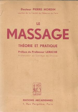 Le massage - thèorie et pratique