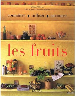 Imagen del vendedor de Connatre - utiliser - savourer. Les fruits. a la venta por Apart