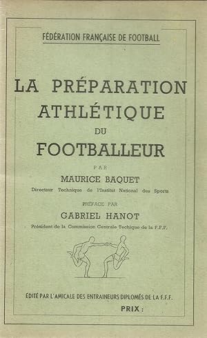 La préparation athlétique du footballeur