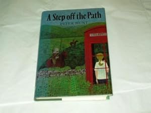 Seller image for A Step Off the Path; for sale by Wheen O' Books