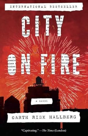 Seller image for City on Fire: A novel : A novel for sale by AHA-BUCH