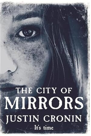Bild des Verkufers fr The City of Mirrors : It's Time zum Verkauf von AHA-BUCH
