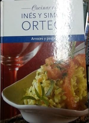 Imagen del vendedor de COCINAR CON INES Y SIMONE ORTEGA. ARROCES Y PASTAS. a la venta por Libreria Lopez de Araujo