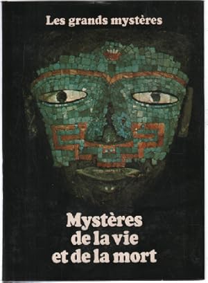 Mystères de la vie et de la mort