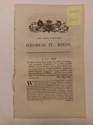 Act concerning allowances and expenses of senior militia in GB 1821