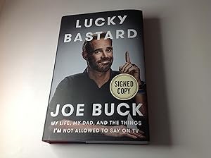 Lucky Bastard -Signed