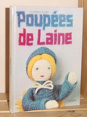 Imagen del vendedor de Poupes de Laine, photographies de Yves Janns, Collection temps libre, Paris, Hachette, 1974. a la venta por Mesnard - Comptoir du Livre Ancien