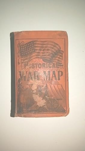 PHELPS AND WATSON'S HISTORICAL AND MILITARY MAP OF THE BORDER AND SOUTHERN STATES