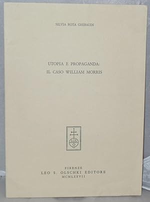 Bild des Verkufers fr Utopia e Propaganda: Il Caso William Morris zum Verkauf von Besleys Books  PBFA