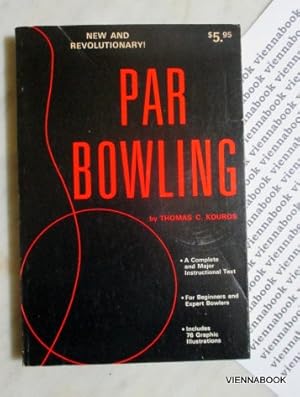 Par Bowling. Progressive method of bowling instruction