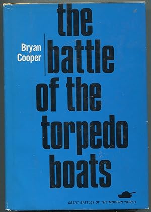 Image du vendeur pour The Battle of the Torpedo Boats mis en vente par Between the Covers-Rare Books, Inc. ABAA