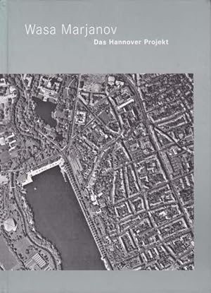 Bild des Verkufers fr Das Hannover Projekt. zum Verkauf von Antiquariat Querido - Frank Hermann