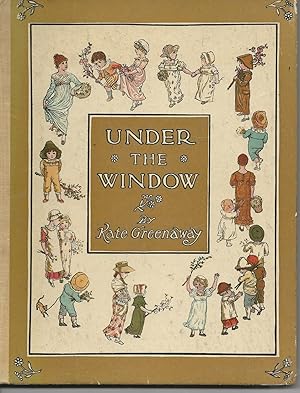 Seller image for Under the Window - Pictures and Rhymes for Children for sale by Peakirk Books, Heather Lawrence PBFA