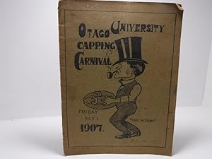 Seller image for Otago University Capping Carnival Friday July 5 1907 for sale by The Secret Bookshop