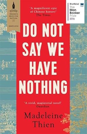 Seller image for Do Not Say We Have Nothing (Paperback) for sale by Grand Eagle Retail