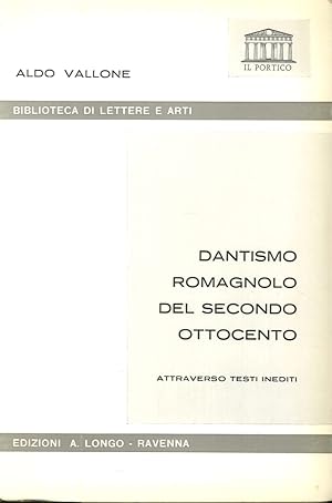 Imagen del vendedor de Dantismo romagnolo del secondo Ottocento attraverso testi inediti a la venta por Libro Co. Italia Srl
