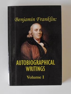 Seller image for Benjamin Franklin's Autobiographical Writings: Volume I for sale by Friends of PLYMC