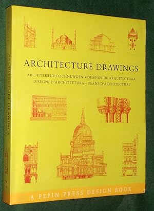 ARCHITECTURE DRAWINGS; Architekturzeichningen; Disenos de Arquitectura; Disegni d'Architettura; P...