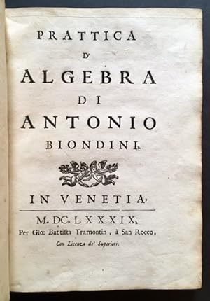 Bild des Verkufers fr Prattica D'Algebra Di Antonio Biondini zum Verkauf von APPLEDORE BOOKS, ABAA