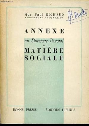 Seller image for ANNEXE AU DIRECTOIRE PASTORAL EN MATIERE SOCIALE for sale by Le-Livre