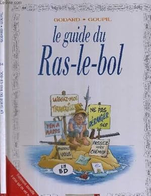 Image du vendeur pour LE GUIDE DU RAS-LE-BOL mis en vente par Le-Livre