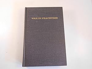 Seller image for War in Peacetime: The History and Lessons of Korea for sale by A Few Books More. . .