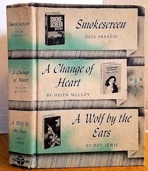 Seller image for SMOKESCREEN, A CHANGE OF HEART, A WOLF BY THE EARS for sale by MARIE BOTTINI, BOOKSELLER