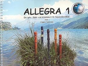 Bild des Verkufers fr Allegra Band 1 (+CD)fr Sopranblockflte zum Verkauf von AHA-BUCH GmbH
