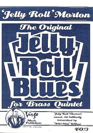 Immagine del venditore per The original Jelly Roll Blues:for 2 trumpets, horn in F, trombone and tuba : score and parts venduto da AHA-BUCH GmbH