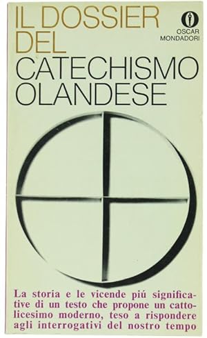 IL DOSSIER DEL CATECHISMO OLANDESE [volume ottimo]: