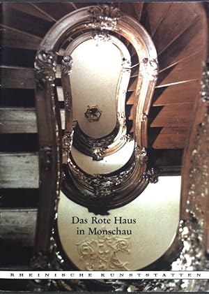 Seller image for Das Rote Haus in Monschau. Rheinische Kunststtten ; H. 76 for sale by books4less (Versandantiquariat Petra Gros GmbH & Co. KG)