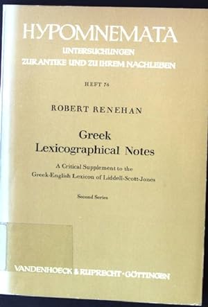 Seller image for Greek Lexicographical Notes II: A Critical Supplement to the Greek-English Lexicon of Liddell-Scott-Jones. Hypomnemata, Heft 74 for sale by books4less (Versandantiquariat Petra Gros GmbH & Co. KG)