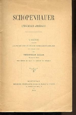 Imagen del vendedor de SCHOPENHAUER (PESSIMISME-ATHEISME) a la venta por Le-Livre