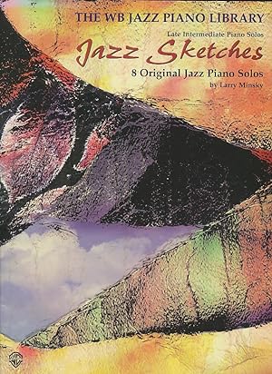 Image du vendeur pour Jazz Sketches: 8 Original Jazz Piano Solos (WB Jazz Piano Library) mis en vente par CorgiPack