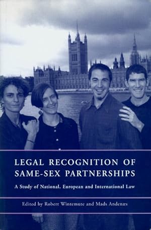 Imagen del vendedor de Legal Recognition of Same-Sex Partnerships: A Study of National, European and International Law a la venta por The Haunted Bookshop, LLC