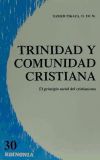 Imagen del vendedor de Trinidad y comunidad cristiana : el principio social del cristianismo a la venta por AG Library