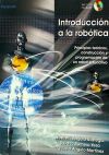 Imagen del vendedor de Introduccin a la robtica : principios tericos, construccin y programacin de un robot educativo a la venta por AG Library