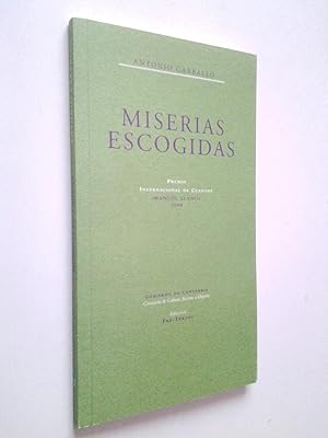 Image du vendeur pour Miserias escogidas (Primera edicin) mis en vente par MAUTALOS LIBRERA