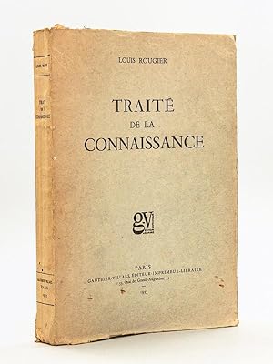 Traité de la Connaissance [ Edition originale - Livre dédicacé par l'auteur ]