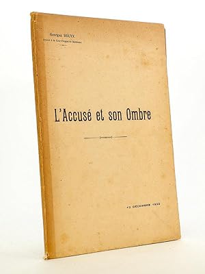 L'accusé et son ombre - discours prononcé le 12 décembre 1932, à la séance d'ouverture de la Conf...