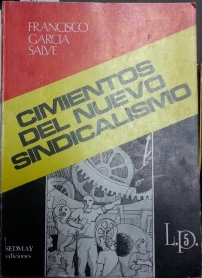 Imagen del vendedor de CIMIENTOS DEL NUEVO SINDICALISMO. a la venta por Libreria Lopez de Araujo