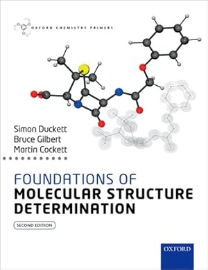 Immagine del venditore per Foundations of Molecular Structure Determination venduto da GreatBookPrices