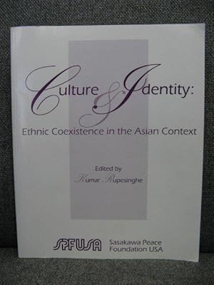 Seller image for Culture and Identity: Ethnic Coexistence in the Asian Context for sale by PsychoBabel & Skoob Books